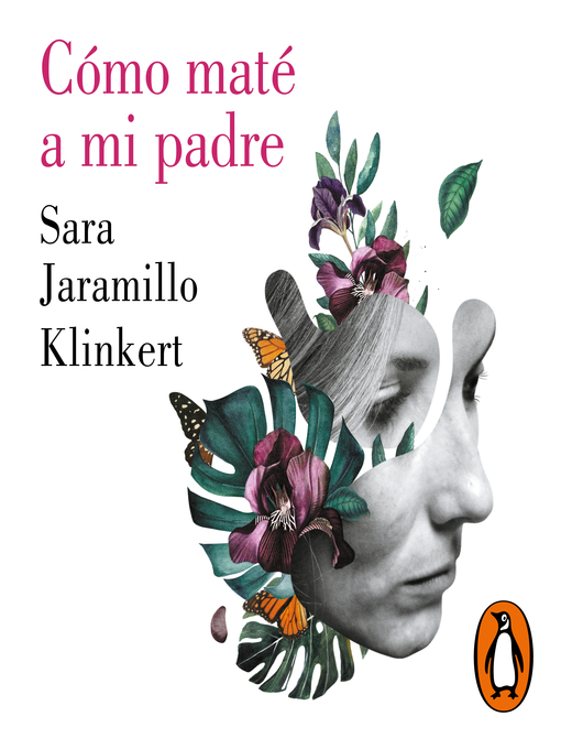 Title details for Cómo maté a mi padre by Sara Jaramillo Klinkert - Available